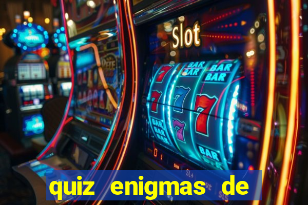 quiz enigmas de detetive enigmas de detetive com resposta